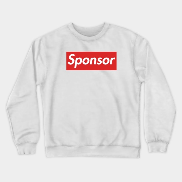 Sponsor Parody  - 12 Step Addict Alcoholic Crewneck Sweatshirt by RecoveryTees